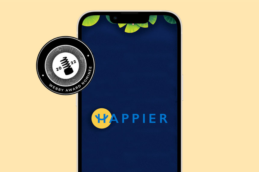 The Happier App is Nominated for Multiple Webby Awards!